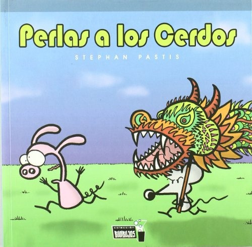 Perlas A Los Cerdos, De Stephan Pastis. Editorial Dolmen, Tapa Blanda, Edición 1 En Español
