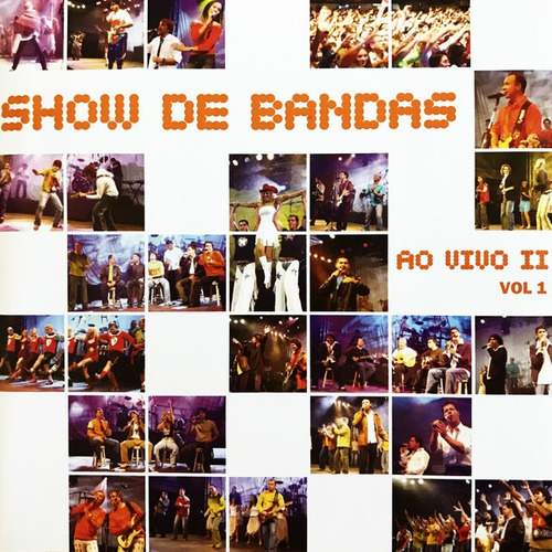 Cd - Show De Bandas - Ao Vivo 2 - Cd 01