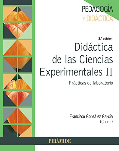 Libro Didáctica De Las Ciencias Experimentales Ii Prácticas