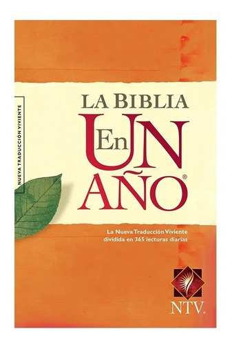 La Biblia En Un Año Ntv  Tapa Rústica