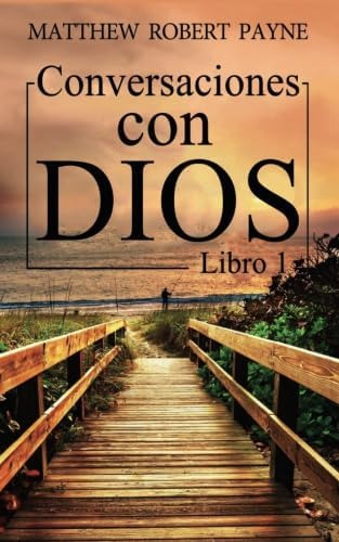 Libro: Conversaciones Con Dios (edición En Español)