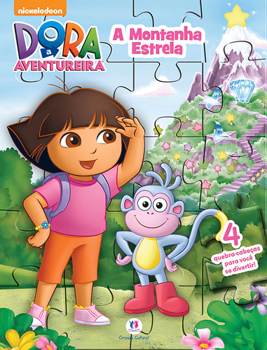 Dora, a Aventureira - A montanha Estrela, de Cultural, Ciranda. Editorial Ciranda Cultural Editora E Distribuidora Ltda., capa mole em português, 2015