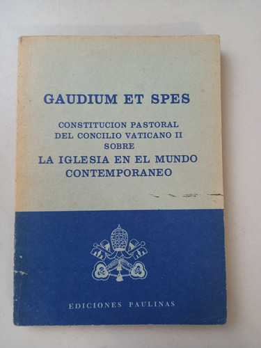 Gaudium Et Spes Constitucion Pastoral Del Concilio Vaticano