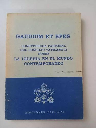 Gaudium ET Spes - Concílio Vaticano II