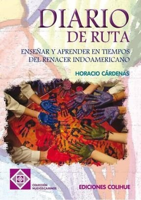 Diario De Ruta - Cárdenas, Horacio
