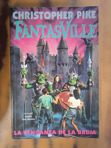 Fantasville La Venganza De La Bruja-christopher Pike