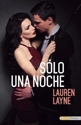 Solo Una Noche - Lauren Layne