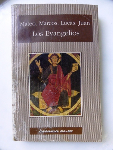 Los Evangelios - Mateo - Marcos - Lucas - Juan  Cronica 1994