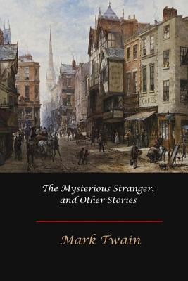 Libro The Mysterious Stranger, And Other Stories - Twain,...