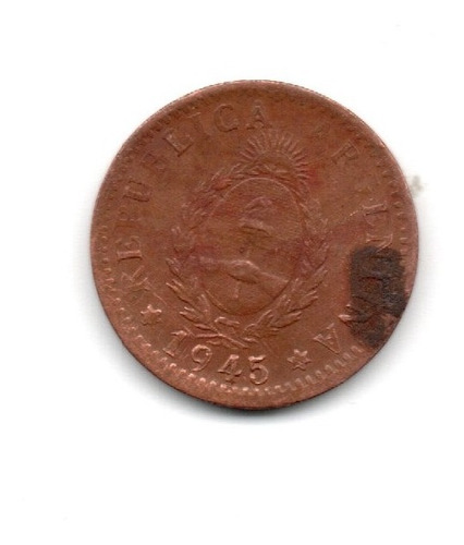 Moneda Argentina 1 Centavo Año 1945 Cobre La Mas Escasa Rara