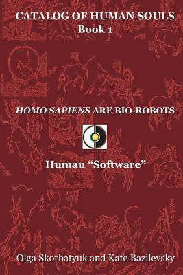 Libro Homo Sapiens Are Bio-robots: Human  Software  - Baz...