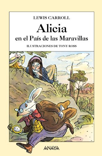 Libro Alicia En El Pais De Las Maravillas [ilustraciones De