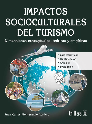 Impactos Socioculturales Del Turismo Dimensiones Trillas