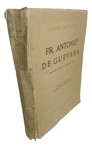 Fr. Antonio De Guevara Clásicos Castellanos