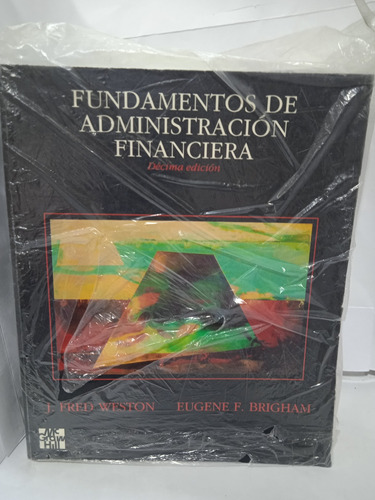 Fundamentos De Administración Financiera 10ed