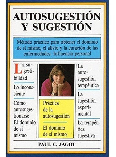 419. Autosugestion Y Sugestion. Rca., De Jagot. Editorial Iberia, Tapa Blanda En Español