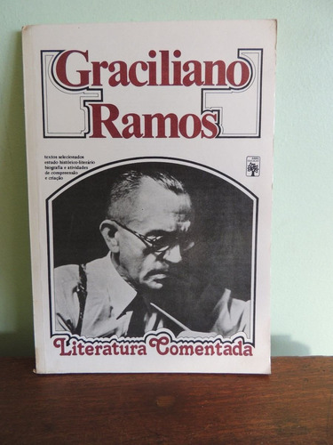Livro Graciliano Ramos Literatura Comentada Vivina A Viana