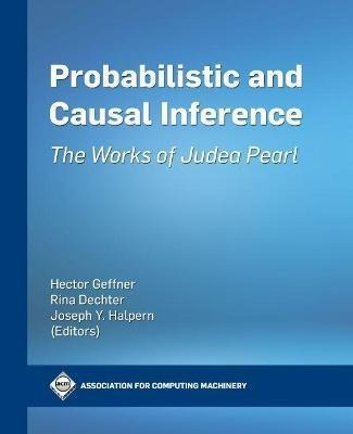 Libro Probabilistic And Causal Inference : The Works Of J...