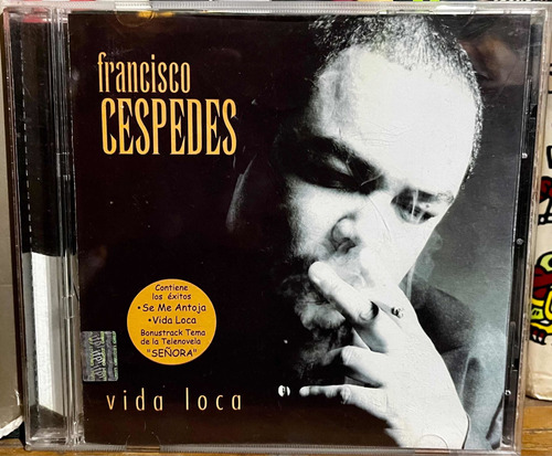 Cd Original Francisco Céspedes - Vida Loca. 1997 Nacional