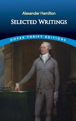Libro Selected Writings - Hamilton, Alexander