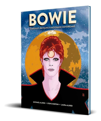 Bowie, de Horton, Steve. Editora Panini Brasil LTDA, capa dura em português, 2020