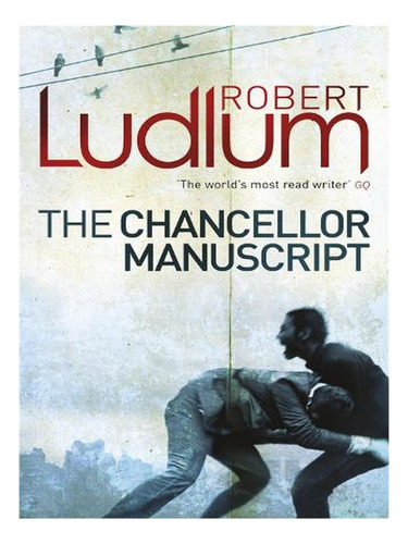 The Chancellor Manuscript (paperback) - Robert Ludlum. Ew06