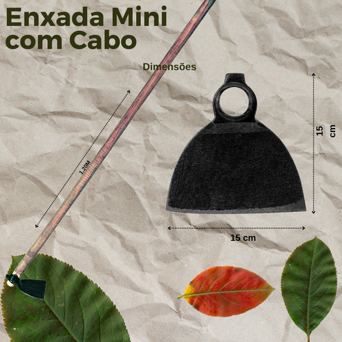Enxada Mini Aço com Cabo Madeira de Lei 1,20m Resistente Leve Para Jardinagens Capinar