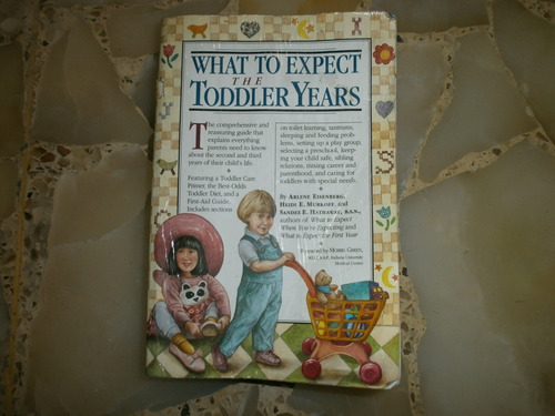 What To Expect The Toddler Years Eisenberg Murkoff Hathaway