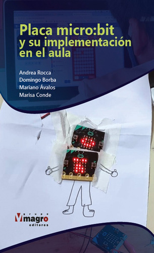 Placa Micro:bit Y Su Implementación En El Aula