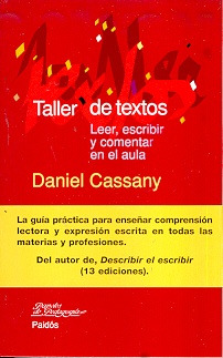 Taller De Textos - Daniel, Cassany I Comas