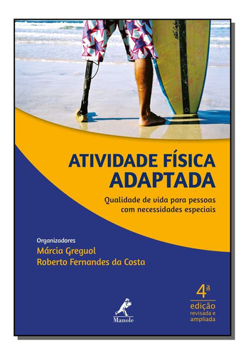 Libro Atividade Fisica Adaptada 04ed 18 De Costa Roberto Fer