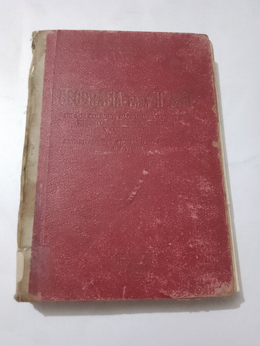 Geografía Para 2do Año Dagnino Pastore F. Crespillo 1940