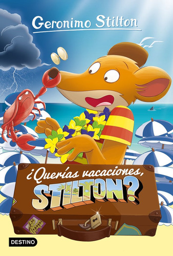 Libro Â¿querã­as Vacaciones, Stilton?