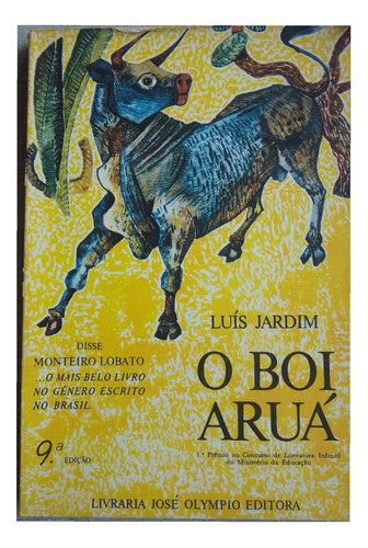 O Boi Aruá De Luís Jardim Pela José Olympio (1976)