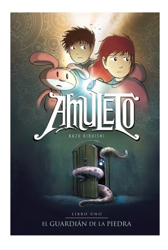 Amuleto - Libro 1 - Kazu Kibuishi - Comín