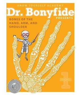 Libro Bones Of The Hand, Arm, And Shoulder : Book 1 - Kno...