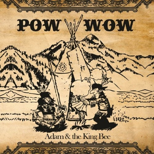 Cd Pow Wow - Adam And The King Bee