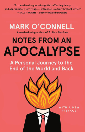 Libro: Notes From An Apocalypse: A Personal Journey To The