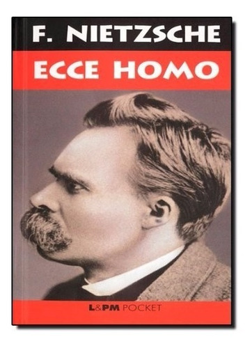 Livro Ecce Homo F. Nietzsche 