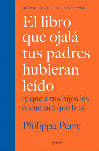 El Libro Que Ojalá Tus Padres Hubieran Leído / Perry, Philip
