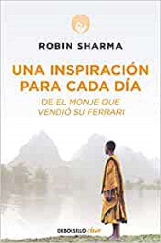 Imagen 1 de 1 de Libro: Una Inspiracion Para Cada Dia - Sharma, Robin