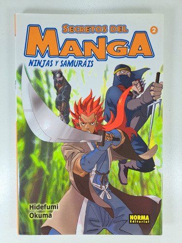 Secretos Del Manga 2 - Ninjas Y Samurais - Hidefumi / Okuma