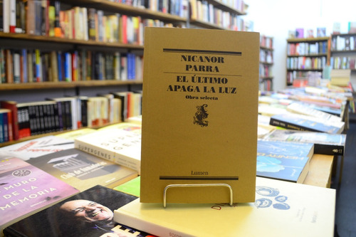 El Último Apaga La Luz. Obra Selecta. Nicanor Parra. 