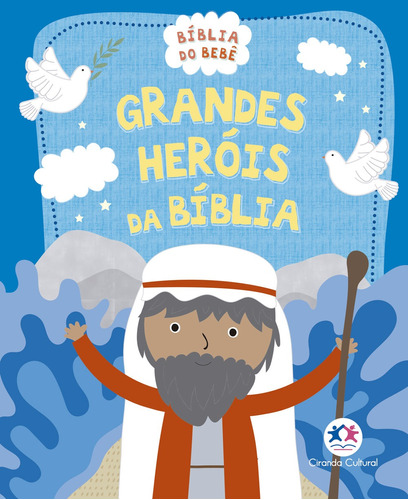 Grandes Heróis da Bíblia, de Cultural, Ciranda. Ciranda Cultural Editora E Distribuidora Ltda., capa mole em português, 2019