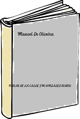 Manoel De Oliveira