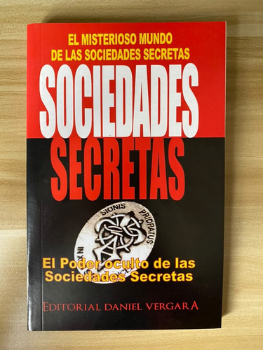 Sociedades Secretas - Editorial Daniel Vergara