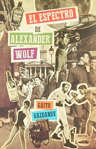 Espectro De Alexander Wolf, El