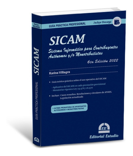 Guía Práctica Profesional Sicam: No, De Karina Villagra. Serie 1, Vol. 1. Editorial Estudio, Tapa Blanda, Edición 1 En Español, 2022