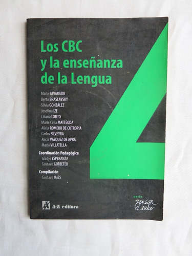 Los Cbc Y La Enseñanza De La Lengua - Az Editora Pensar Aula