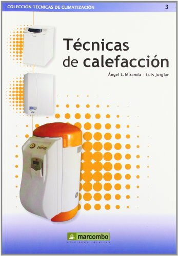 Libro Técnicas De Calefacción De Ángel L Miranda Luis Jutgla